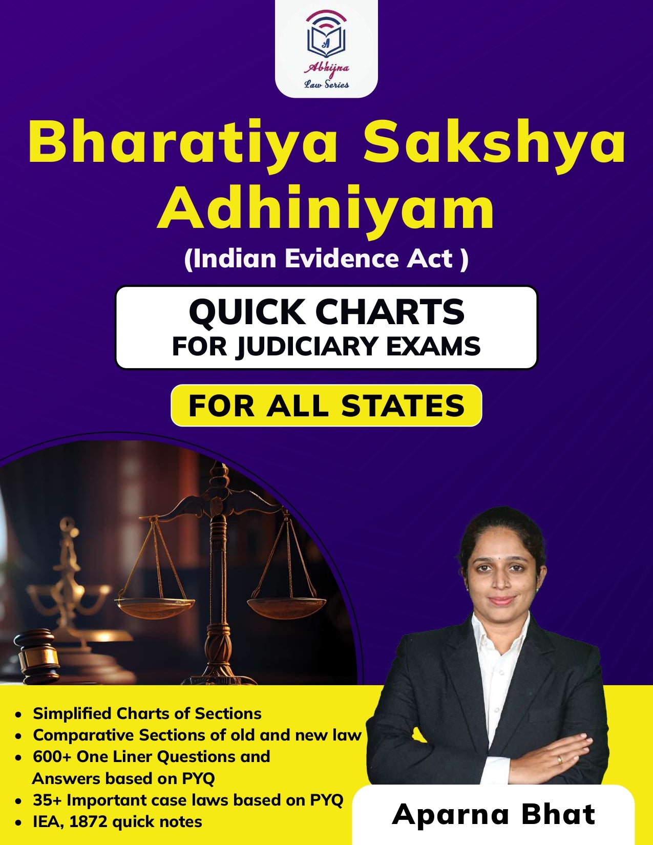 Bharatiya Sakshya Adhiniyam (Indian Evidence Act ) Quick Charts for Judiciary Exams (For All States) [Paperback] Aparna Bhat and Anuradha Bhat